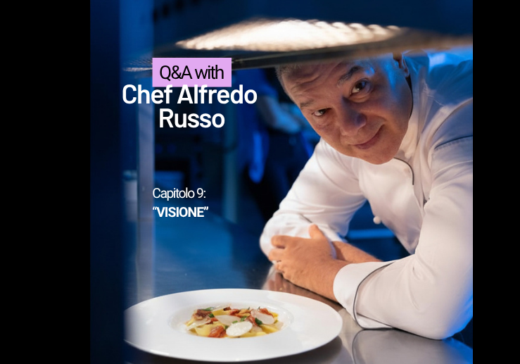 Ilsa Intervista lo Chef stellato Alfredo Russo: Visione